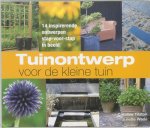 Tilston C. - Tuinontwerp Voor De Kleine Tuin