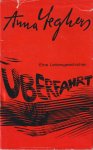 Seghers, Anna - Überfahrt: Eine Liebesgeschichte