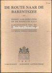  - De route naar de Barentszee