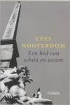 Cees Nooteboom - Een lied van schijn en wezen