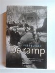 SLAGER Kees - De ramp: een reconstructie van de watersnood van 1953