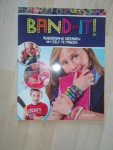 Dorsey, Colleen - Band-it! Rubberband sieraden om zelf te maken
