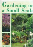 Stewart, Fraser - Gardening on a small scale