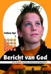 José Korsaan-Bergsma - Bericht van God over de bijbel, de vader, de zoon en de heilige Geest