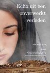 Stire Kaya-Cirik - Echo uit een onverwerkt verleden