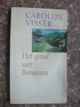 Visser, Carolijn - Het goud van Bonanza