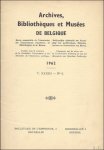 N/A. - ARCHIVES, BIBLIOTHEQUES ET MUSEES DE BELGIQUE.