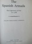 Armesto, Felipe Fernandez - The Spanish Armada. The experience of war in 1588