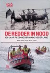 Peters, Micha & Jurryt van de Vooren - De redder in nood - 100 jaar Reddingsbrigade Nederland