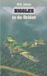 W.E. Johns - Biggles in de Oriënt