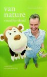 Kerkhof, Gerard van de - Van nature vanzelfsprekend ... natuurlijk communicatiegedrag Kerkhof, Gerard van de - Van nature vanzelfsprekend ... natuurlijk communicatiegedrag