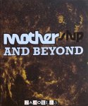 Daniëlle Huisman, Marinus de Ruiter, Monique Benthin - Mothership and Beyond.  Art Producer