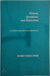 Robert Sokolowski - Pictures, Quotations, and Distinctions