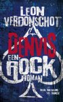 Leon Verdonschot 25705 - Denvis een rockroman