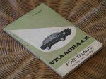 OLYSLAGER P. - Vraagbaak Ford Taunus 1300, 1600, 2000 1976-1978
