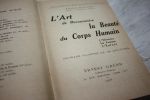 Bayard, Emile - L Art de Reconnaitre la Beaute du Corps Humain. L Homme, La Femme L Enfant.