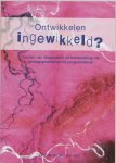  - Ontwikkelen ingewikkeld?