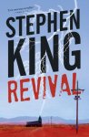 King, Stephen - Revival | Stephen King | (NL-talig) NIEUWE kleine editie. 9789021019208 melding 'speciale editie'  voorin - was alleen verkrijgbaar bij AH (voor 5 euro)