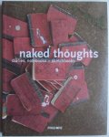 Mairi Duthie, Matt Willey, Zoe Bather - Naked Thoughts: Diaries, Notebooks + Sketchbooks