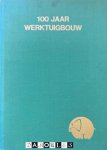 J.A.A. Ochtman, J.C.A. Alfrink, P. Amelink, J.\F.L.M. Krukx, R.J. Rietdijk - 100 Jaar Werktuigbouw. T.g.v. Eeuwfeest va het gezelschap "Leeghwater"