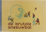 Heykoop Sary - De brutale sneeuwbal