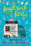 Saskia M.N. Oudshoorn - Foodtruck Fiësta - Foodtruck Fiësta bundel