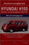  - Vraagbaak Hyunda H100 benz diesel 1992-1997