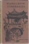 FITCH, Robert F. - Hangchow itineraries. Second revised edition.