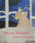 Marrws-Schretlen, Helen (compilation) - 200 jaar lithografie: steendrukken in de verzameling van het Rijksprentenkabinet in het Rijksmuseum / 200 Years of Lithography