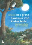 Gerda De Preter - Het grote avontuur van Kleine Muis Voorleesverhalen met een staartje