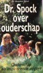 Spock - DR. SPOCK OVER OUDERSCHAP
