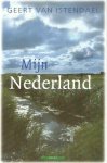Geert van Istendael - Mijn Nederland Geert van Istendael - Mijn Nederland