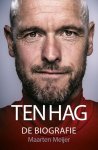Maarten Meijer 60125 - Ten Hag De biografie