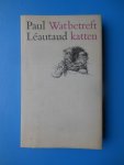 Léautaud, Paul - Wat betreft katten