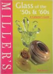 Nigel Benson 189090 - Miller's Glass of the '50s & '60s A Collector's Guide