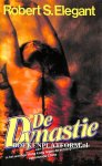 Elegant, Robert S. - De Dynastie