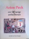 Keijsper, Frans - Anton Pieck: een 90-jarige ambachtsman Keijsper, Frans - Anton Pieck: een 90-jarige ambachtsman