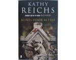 Kathy Reichs - Bones voor altijd Kathy Reichs - Bones voor altijd