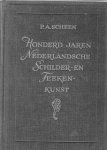 Scheen, Pieter - Honderd jaren Nederlandsche schilder- en teekenkunst, De Romantiek met voor- en natijd (1750-1850)