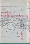 Berg, Joop van den - Leo Lezer: Boekhandelaar te Bandoeng