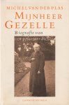 Plas, Michel van der - Mijnheer Gezelle. Biografie van een priester-dichter (1830-1899)