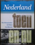 Eilers, Bernard F. en Con Mönnich (foto's) & Nico Scheepmaker (tekst) - Nederland toen en nu