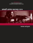 Small Arms Survey - Small Arms Survey 2014
