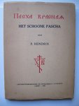 P. Hendrix - Het Schoone Pascha