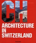 Philip Jodidio - Architecture in Switzerland