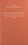 Jellema, C.O. / Annelott Grezel Strathmann (Vertaling + prenten). - Fragmenten / Fragmente. Verkenning van een imaginaire ruimte / Untersuchung eines imaginären Raumes.