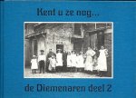 Reurekas  , J. F . [ isbn 9789028847200 ]  2519 - Kent u ze nog... de Diemenaren . Deel 2 .  ( 70 Oude ansichtkaarten en foto's met begeleidende informatie .  )