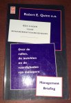 Robert E. Quinn e.a. - Management briefing, Een kader voor Managementvaardigheden, over de rollen de inzichten en de vaardigheden van managers Robert E. Quinn e.a. - Management briefing, Een kader voor Managementvaardigheden, over de rollen de inzichten en de vaardigheden van managers