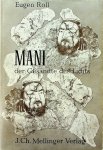 Roll, Eugen - Mani. Der Gesandte des Lichts Roll, Eugen - Mani. Der Gesandte des Lichts