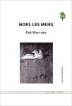 Wan-Seo Park - Hors les murs